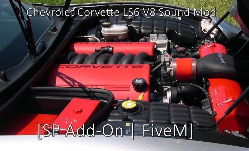 Chevrolet Corvette LS6 V8 Engine Sound (FiveM)