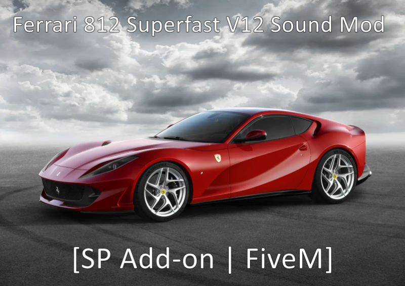 Ferrari 812 Superfast V12 Engine Sound (FiveM)