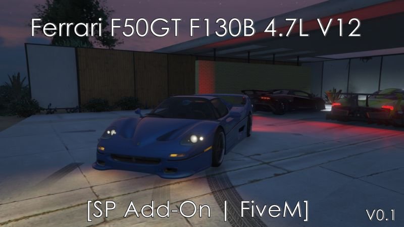 Ferrari F50GT F130B 4.7L V12 Engine Sound (FiveM)