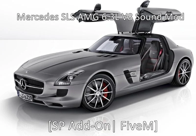 Mercedes SLS AMG 6.3L V8 Engine Sound (FiveM)